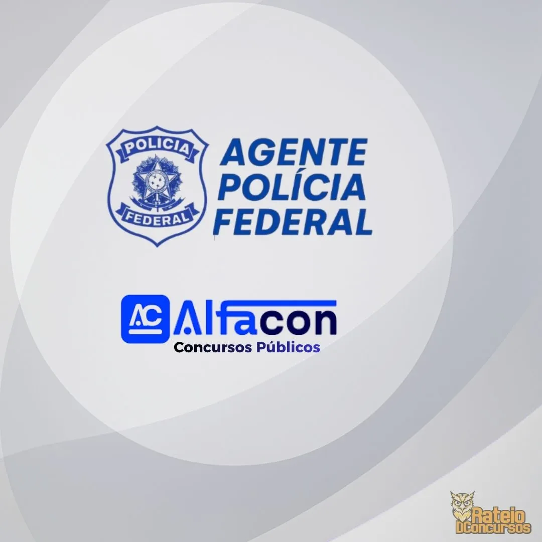 PF - Agente da Polícia Federal - Alfacon 2026 PF - Agente da Polícia Federal - Alfacon 2026