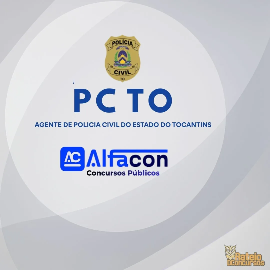 PC TO - Agente de Polícia Civil do Estado do Tocantins - AlfaCon 2026 PC TO - Agente de Polícia Civil do Estado do Tocantins - AlfaCon 2026