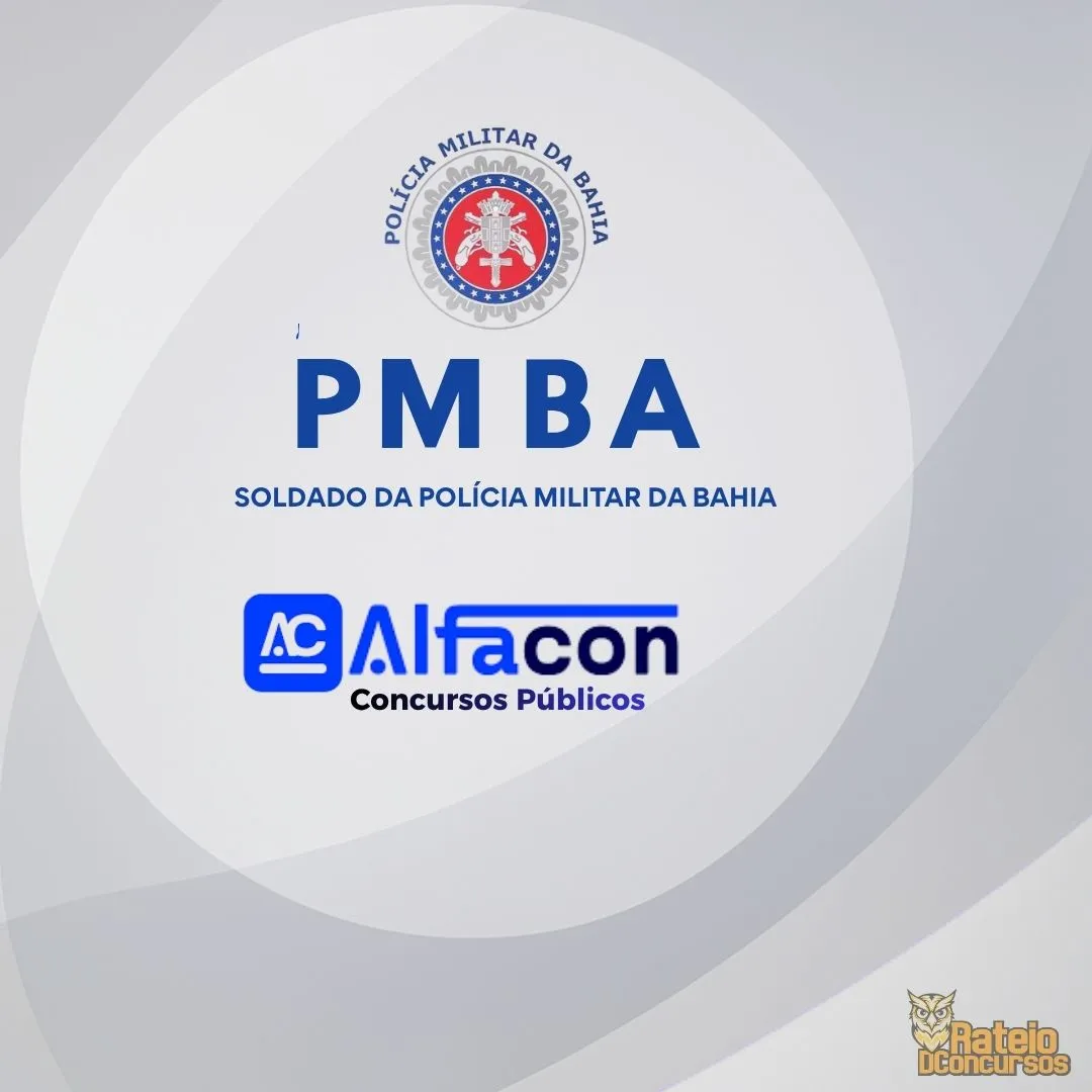 PM BA - Soldado da Polícia Militar da Bahia - AlfaCon 2026 PM BA - Soldado da Polícia Militar da Bahia - AlfaCon 2026