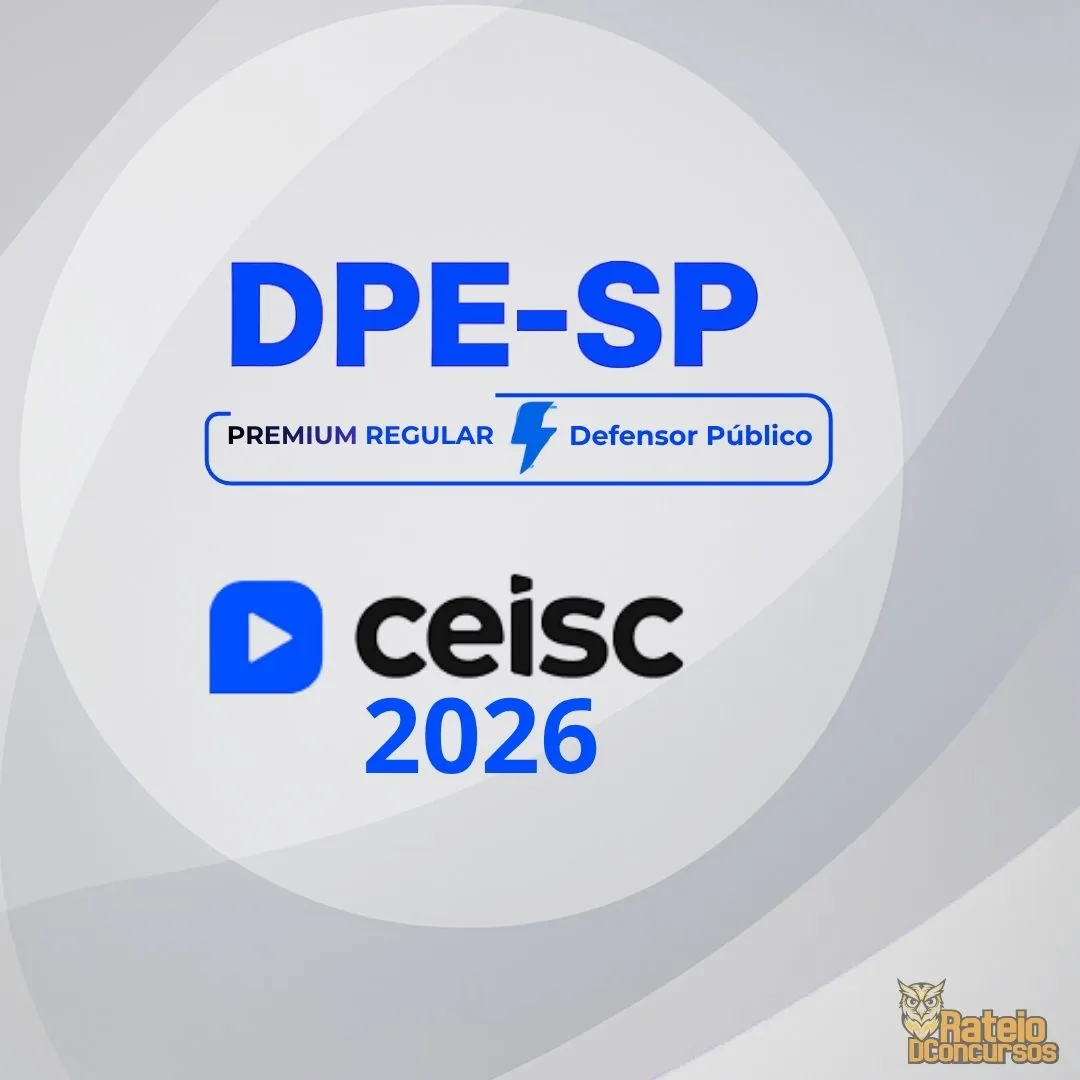DPE SP - Defensor Público - Ceisc 2026 DPE SP - Defensor Público - Ceisc 2026