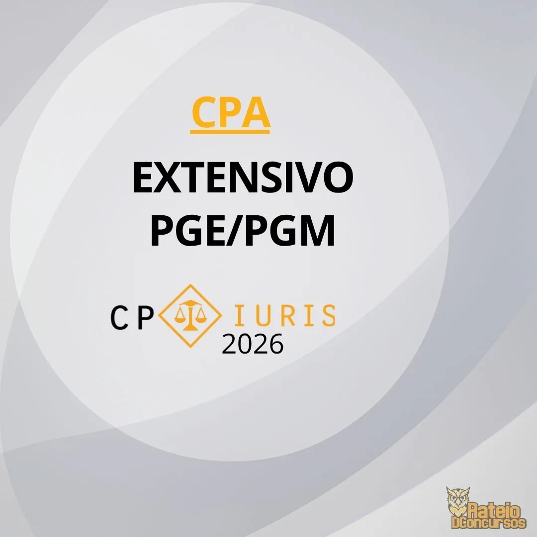 Procuradorias - Extensivo PGE e PGM - CP Iuris 2026 Procuradorias - Extensivo PGE e PGM - CP Iuris 2026