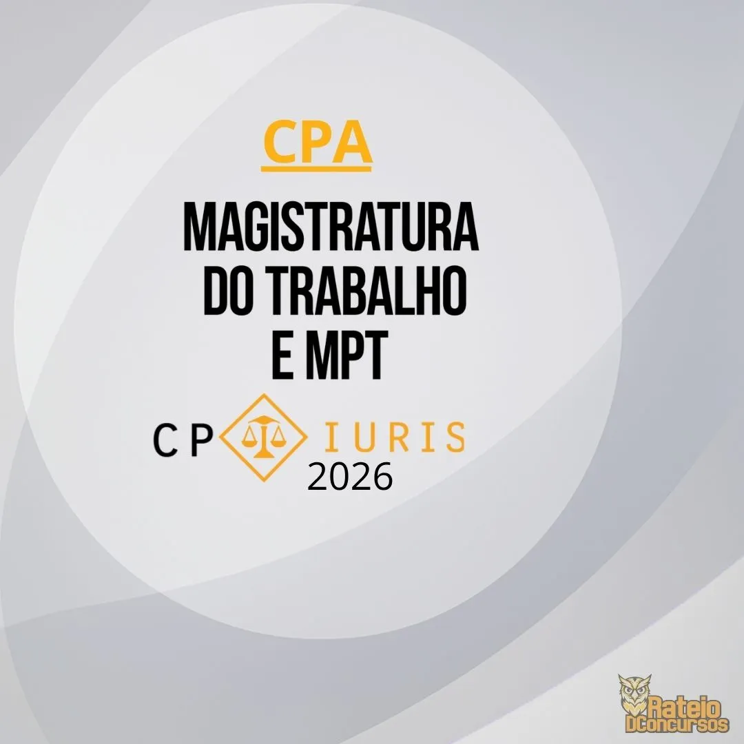 Magistratura do Trabalho e MPT - CP Iuris 2026 Magistratura do Trabalho e MPT - CP Iuris 2026