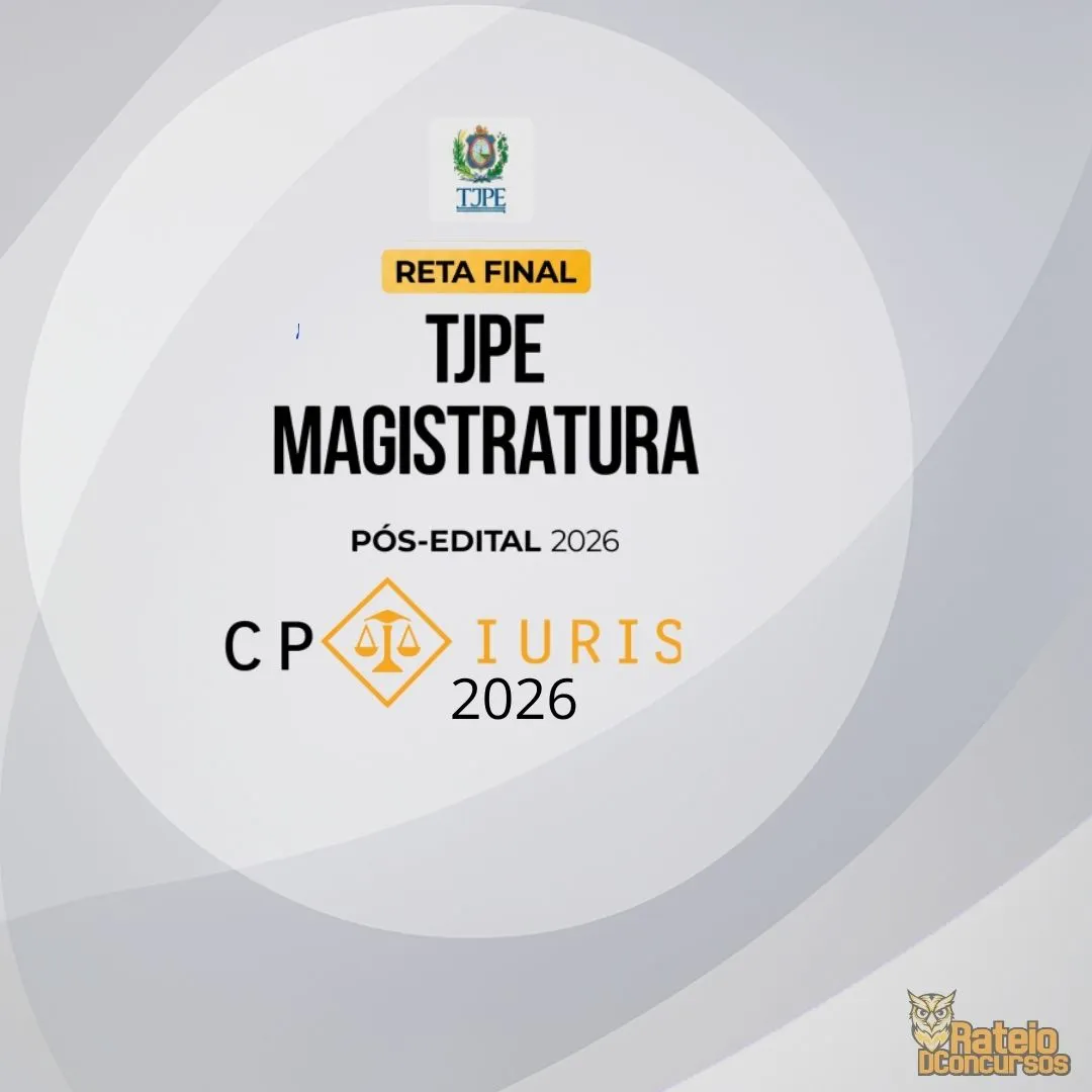TJ PE Pós Edital - Magistratura - Reta final - CP Iuris 2026