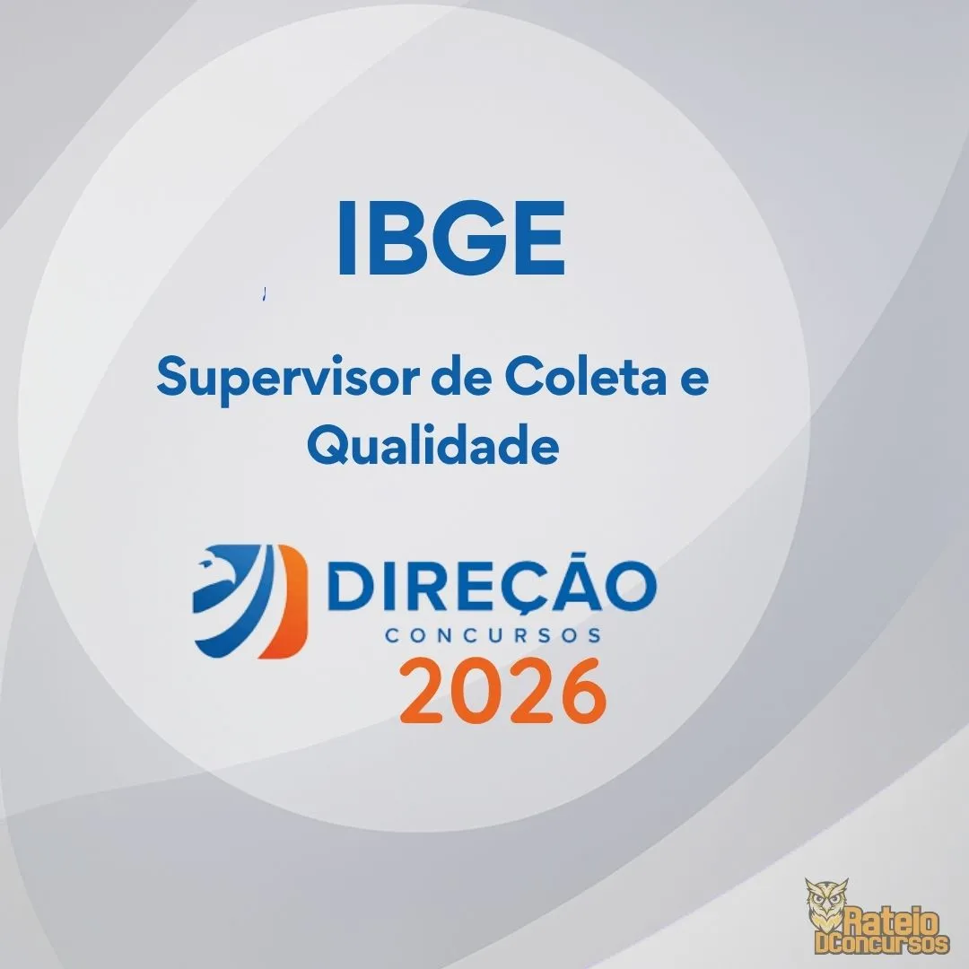 IBGE - Supervisor de Coleta e Qualidade - Direção Concursos 2026