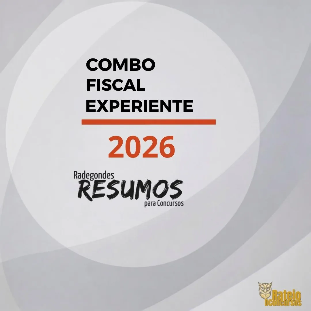 Combo Fiscal Experiente - Radegondes Resumos 2026 Combo Fiscal Experiente - Radegondes Resumos 2026