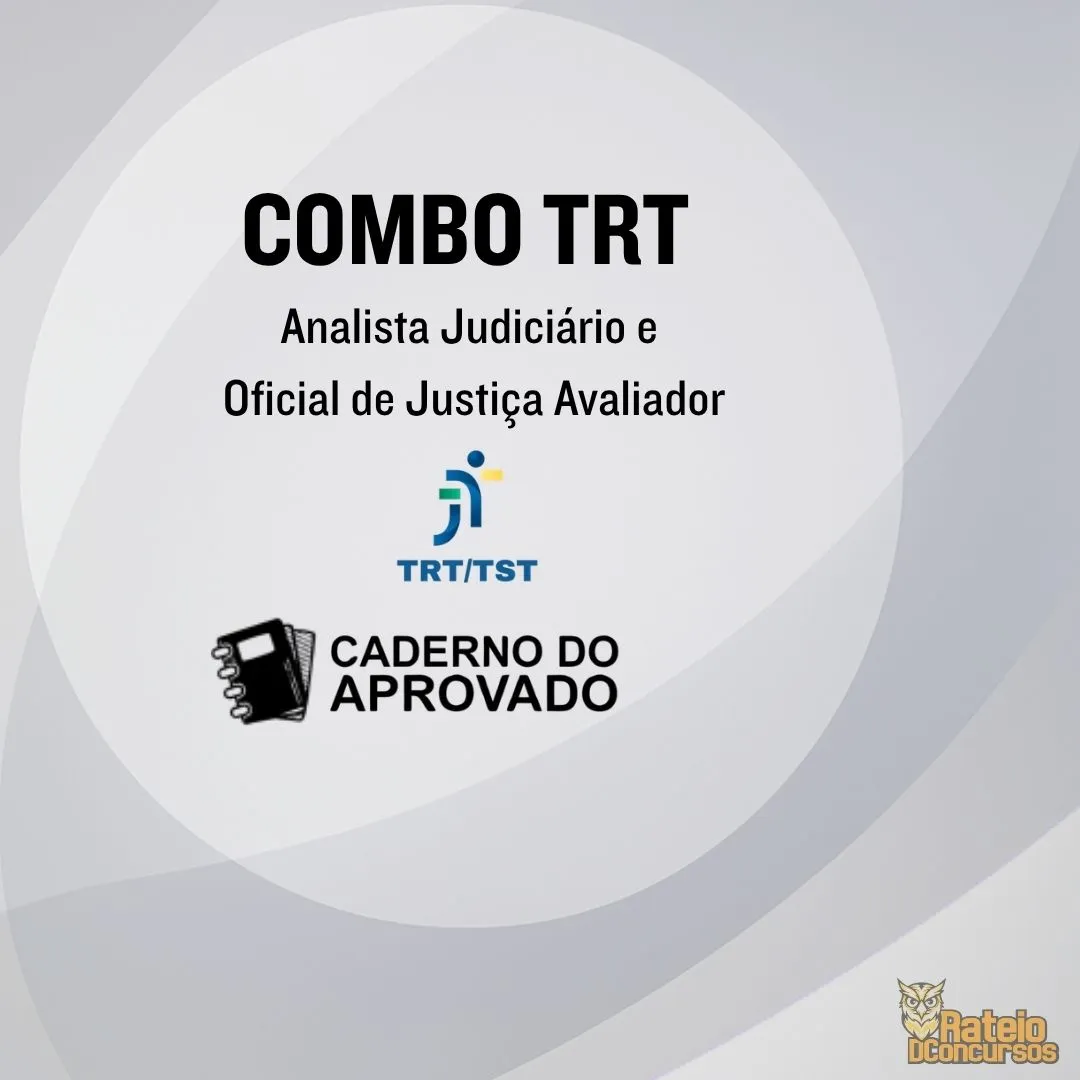 Combo TRT Brasil – Analista Judiciário - Área Judiciária e Oficial de Justiça Avaliador Federal - Caderno do Aprovado 2026