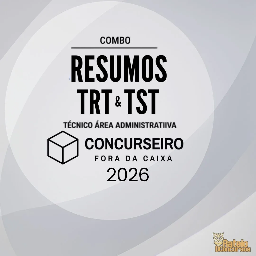 Combo – TRT e TST (Técnico Administrativo) - Concurseiro Fora da Caixa 2026 Combo – TRT e TST (Técnico Administrativo) - Concurseiro Fora da Caixa 2026