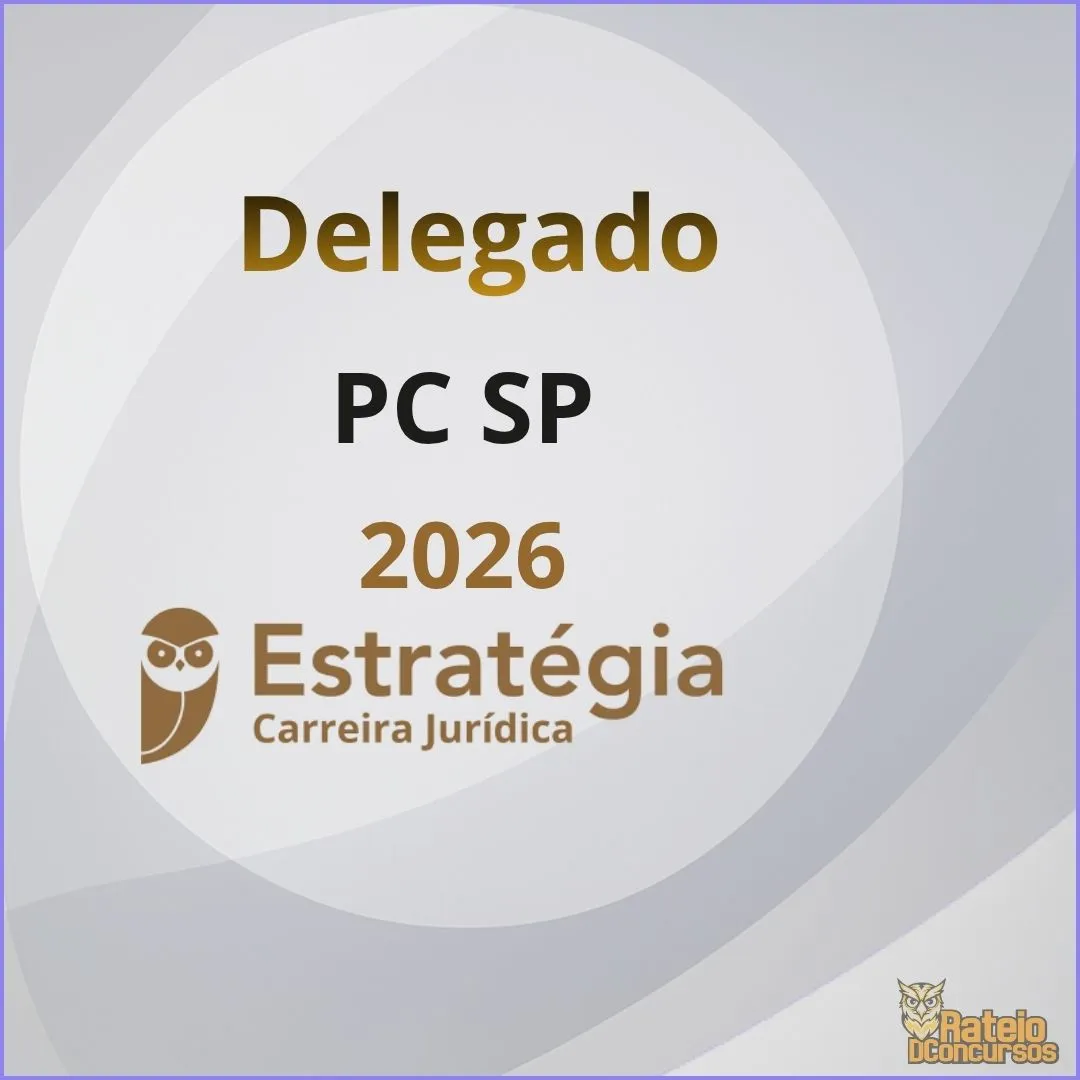 PC SP Delegado - Estratégia 2026