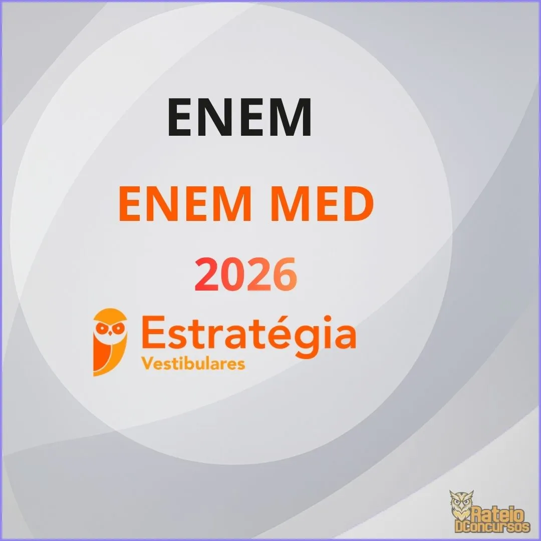 ENEM MED - Estratégia Vestibulares ENEM MED - Estratégia Vestibulares