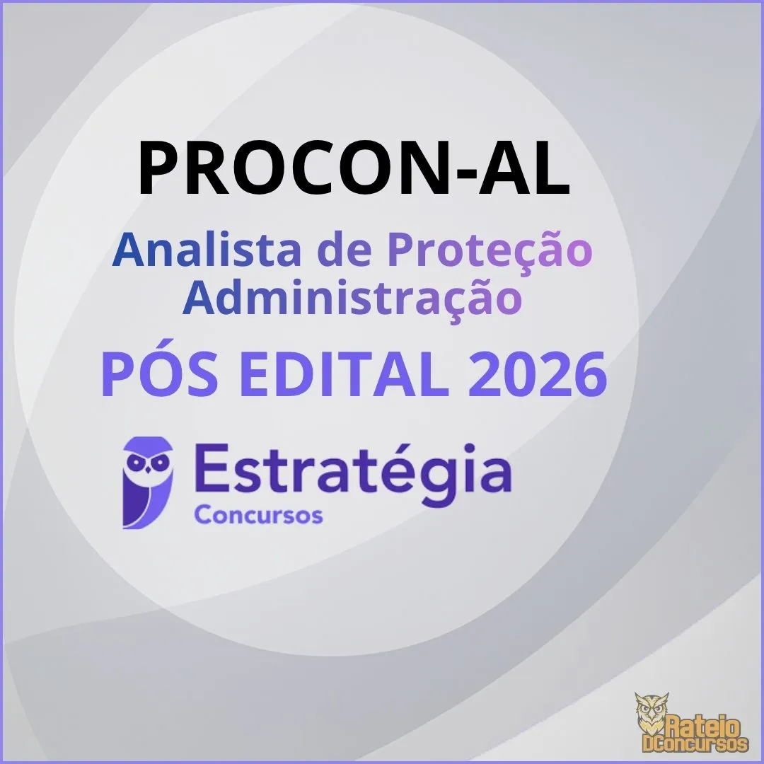 PROCON AL - Analista de Proteção e Defesa do Consumidor - Administração - Estratégia 2026