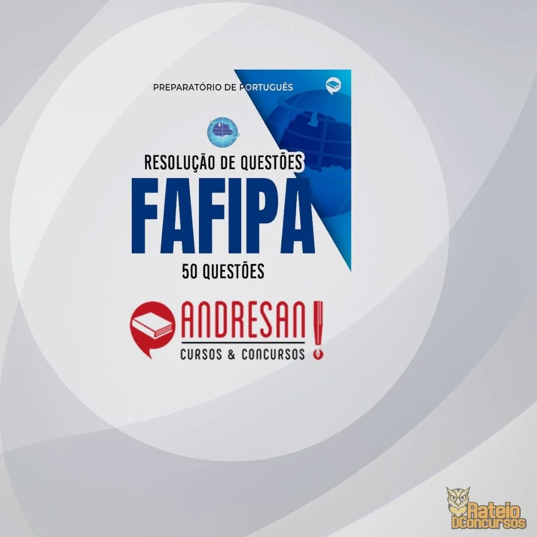 FAFIPA - 50 Questões de Português - Andressan 2026 FAFIPA - 50 Questões de Português - Andressan 2026