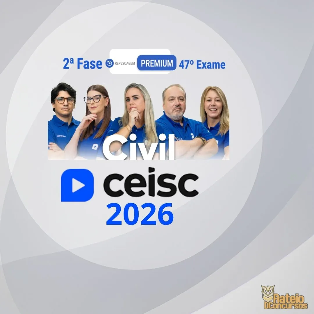 OAB 2ª Fase 47º Exame (Civil) - Ceisc 2026 OAB 2ª Fase 47º Exame (Civil) - Ceisc 2026