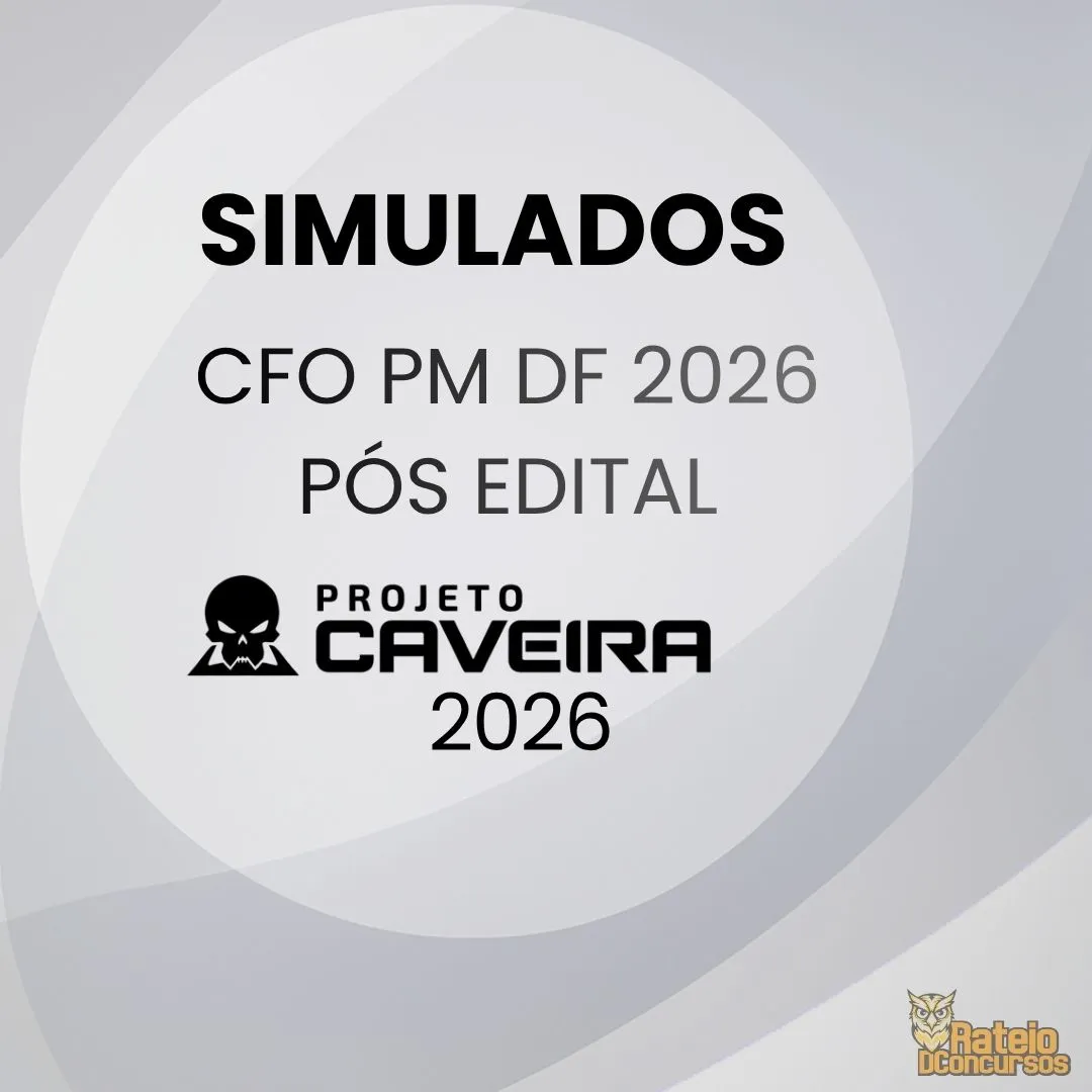 CFO PMDF Oficial Pós edital 2026 - Simulados Completos - Projeto Caveira 2026