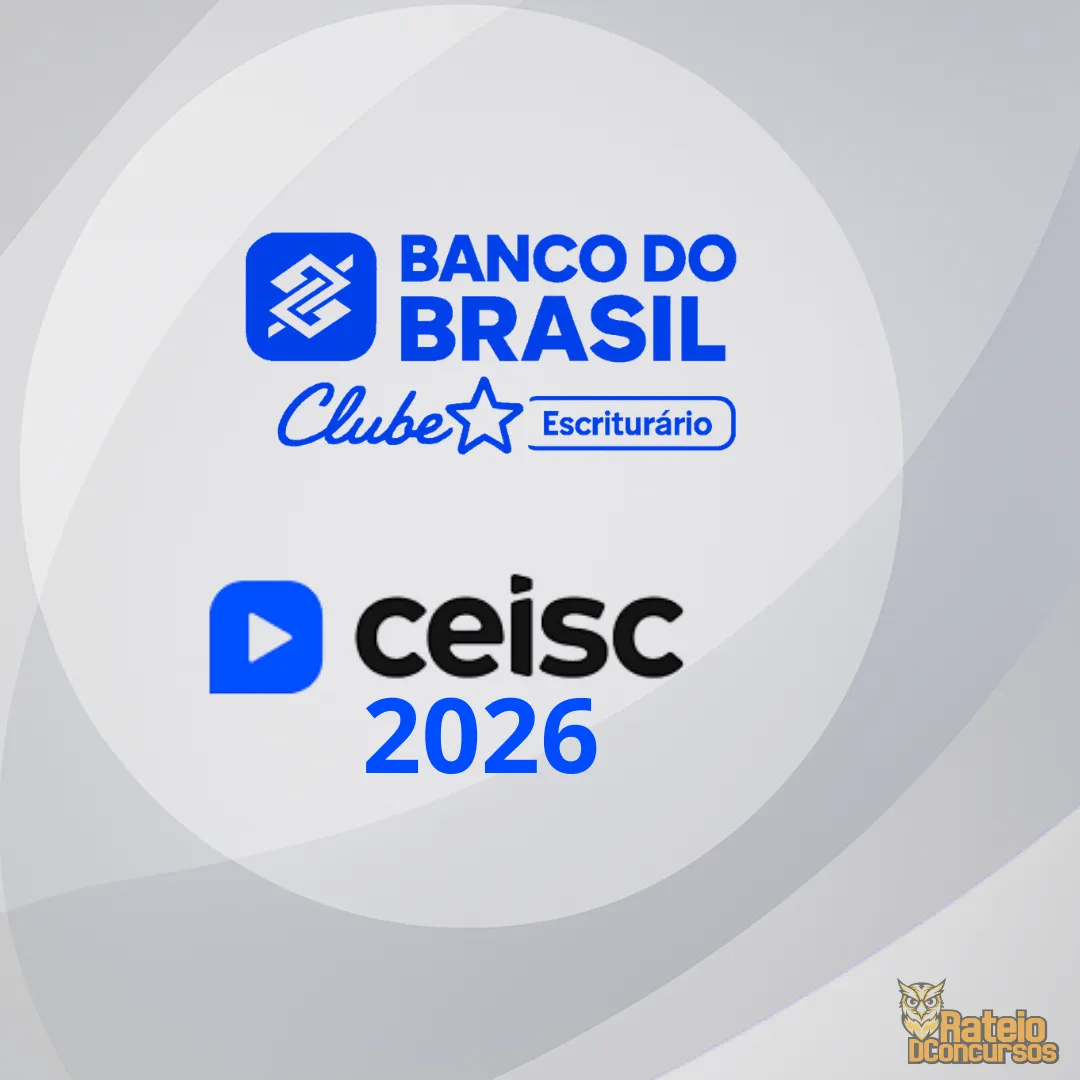Banco do Brasil - Escriturário - Agente Comercial - CEISC 2026 Banco do Brasil - Escriturário - Agente Comercial - CEISC 2026