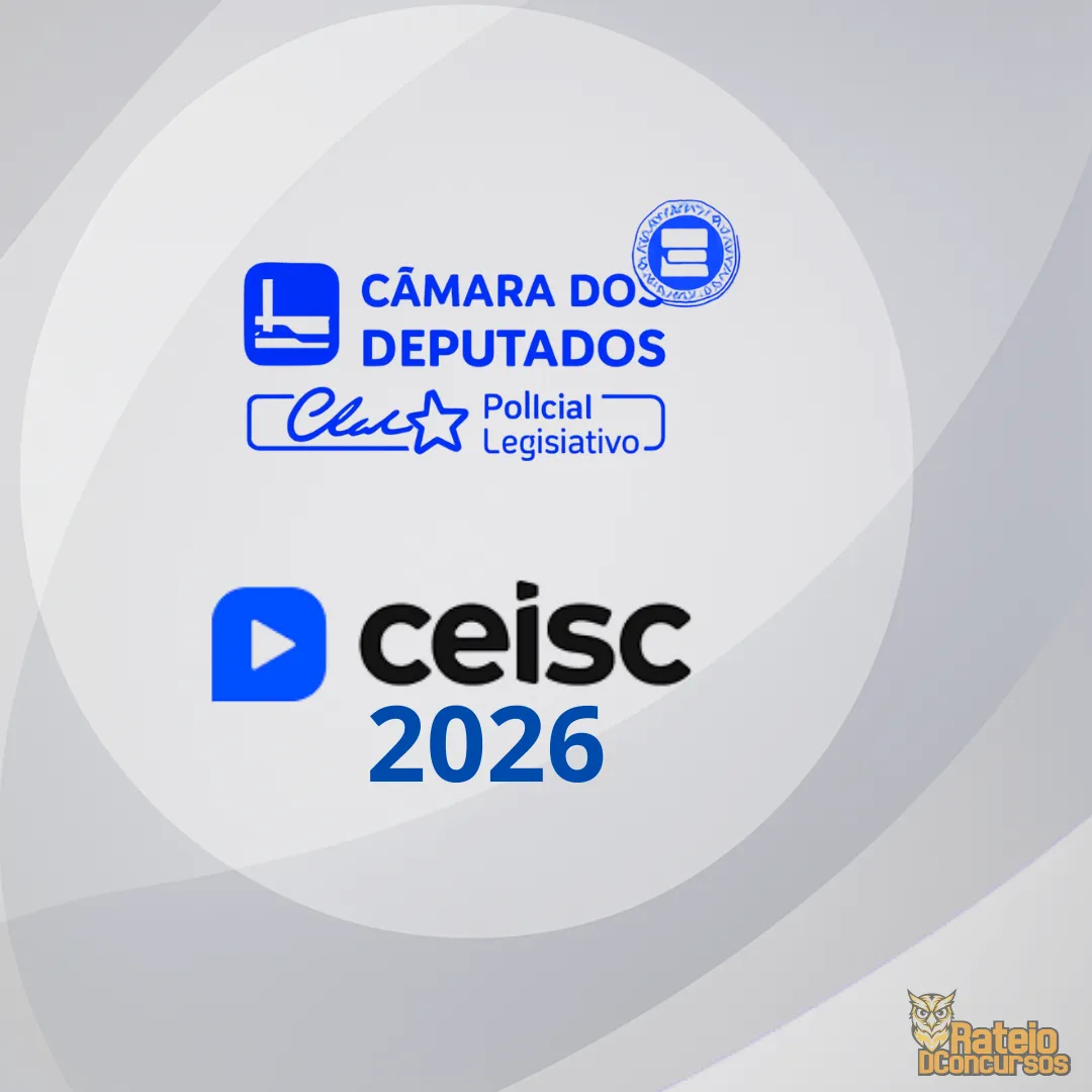 Câmara dos Deputados Pós Edital 2026 - Técnico Legislativo - Policial Legislativo Federal - CEISC 2026 Câmara dos Deputados Pós Edital 2026 - Técnico Legislativo - Policial Legislativo Federal - CEISC 2026