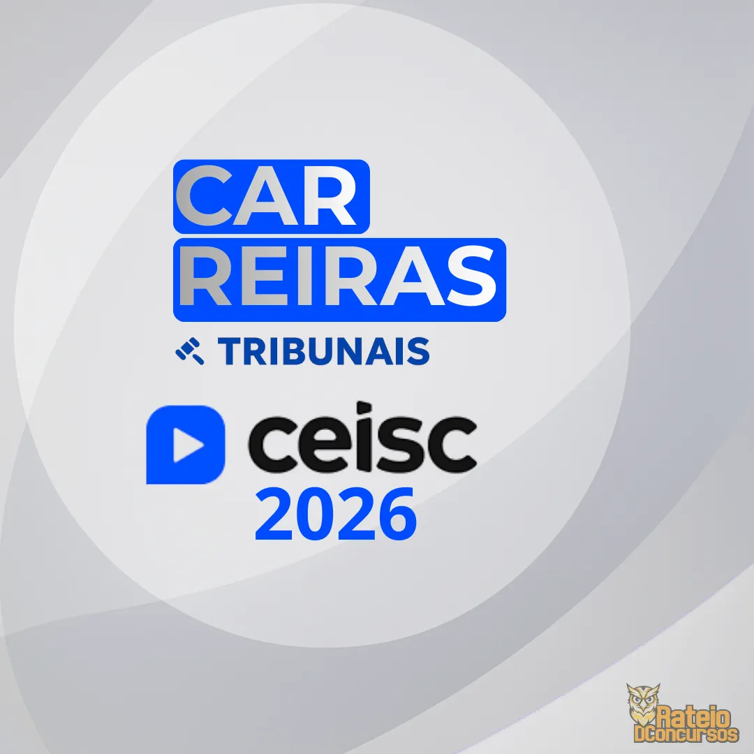Carreiras Tribunais - Analista Judiciário - Área Judiciária - CEISC 2026
