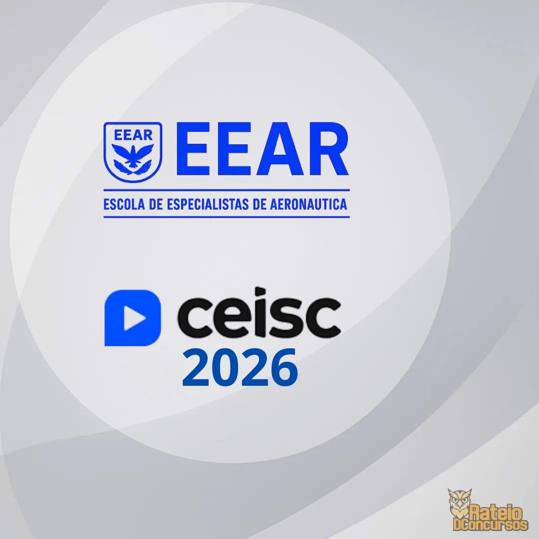 EEAR - Escola de Especialistas de Aeronáutica - CEISC 2026 EEAR - Escola de Especialistas de Aeronáutica - CEISC 2026