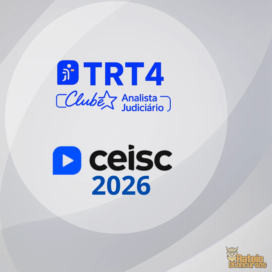 TRT-4 - Analista Judiciário - Área Judiciária - CEISC 2026 TRT-4 - Analista Judiciário - Área Judiciária - CEISC 2026