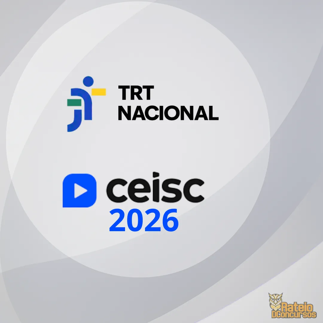 TRT NACIONAL - Analista Judiciário - Área Judiciária - CEISC 2026 TRT NACIONAL - Analista Judiciário - Área Judiciária - CEISC 2026
