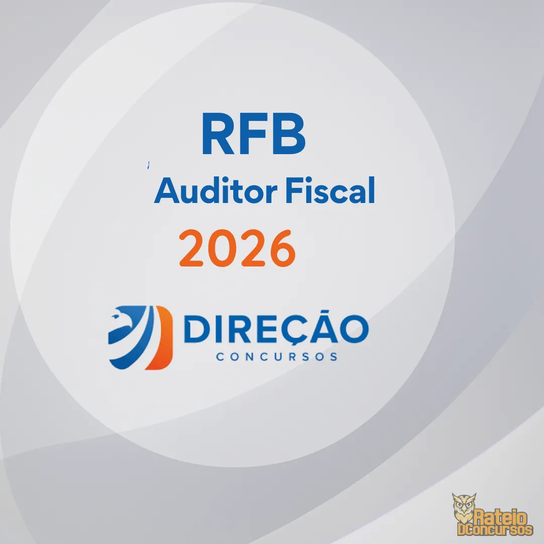 RFB 2026 - Auditor da Receita Federal- Direção Concursos 2026