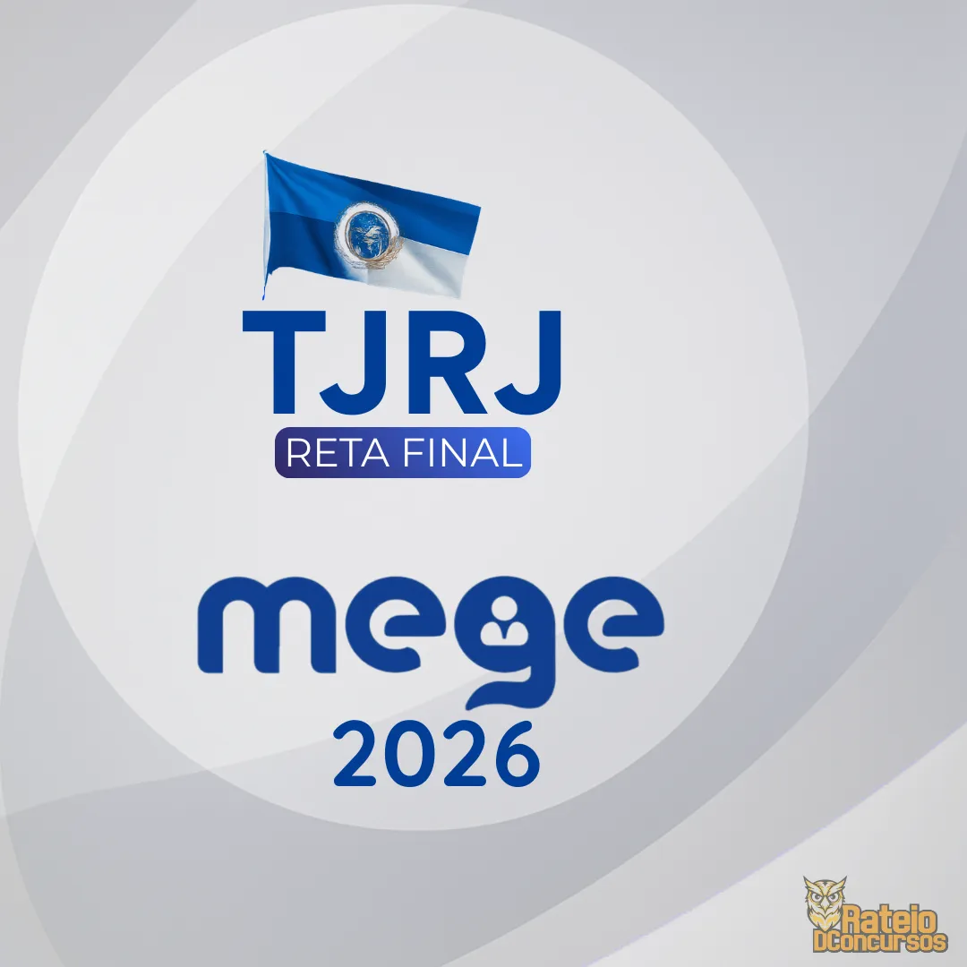 TJ RJ 2026 - Pós edital - MEGE 2026 TJ RJ 2026 - Pós edital - MEGE 2026