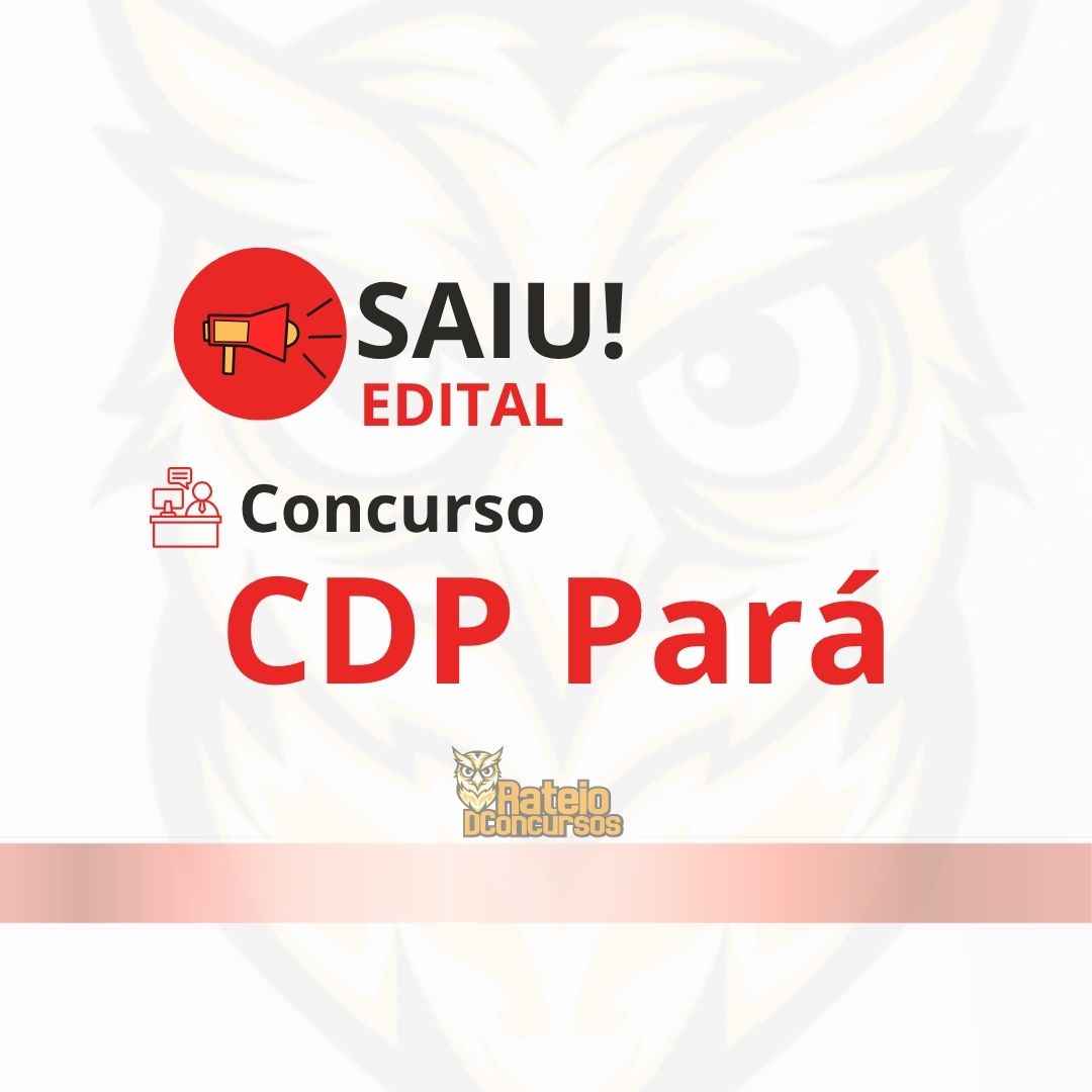 Concurso CDP 2026: inscrições abertas para 33 vagas e salários de até R$ 6,9 mil