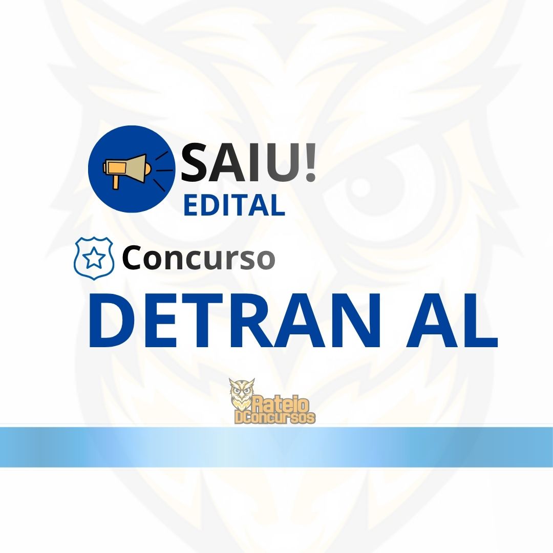 Concurso Detran AL 2026: inscrições abertas com salários de até R$ 7,8 mil