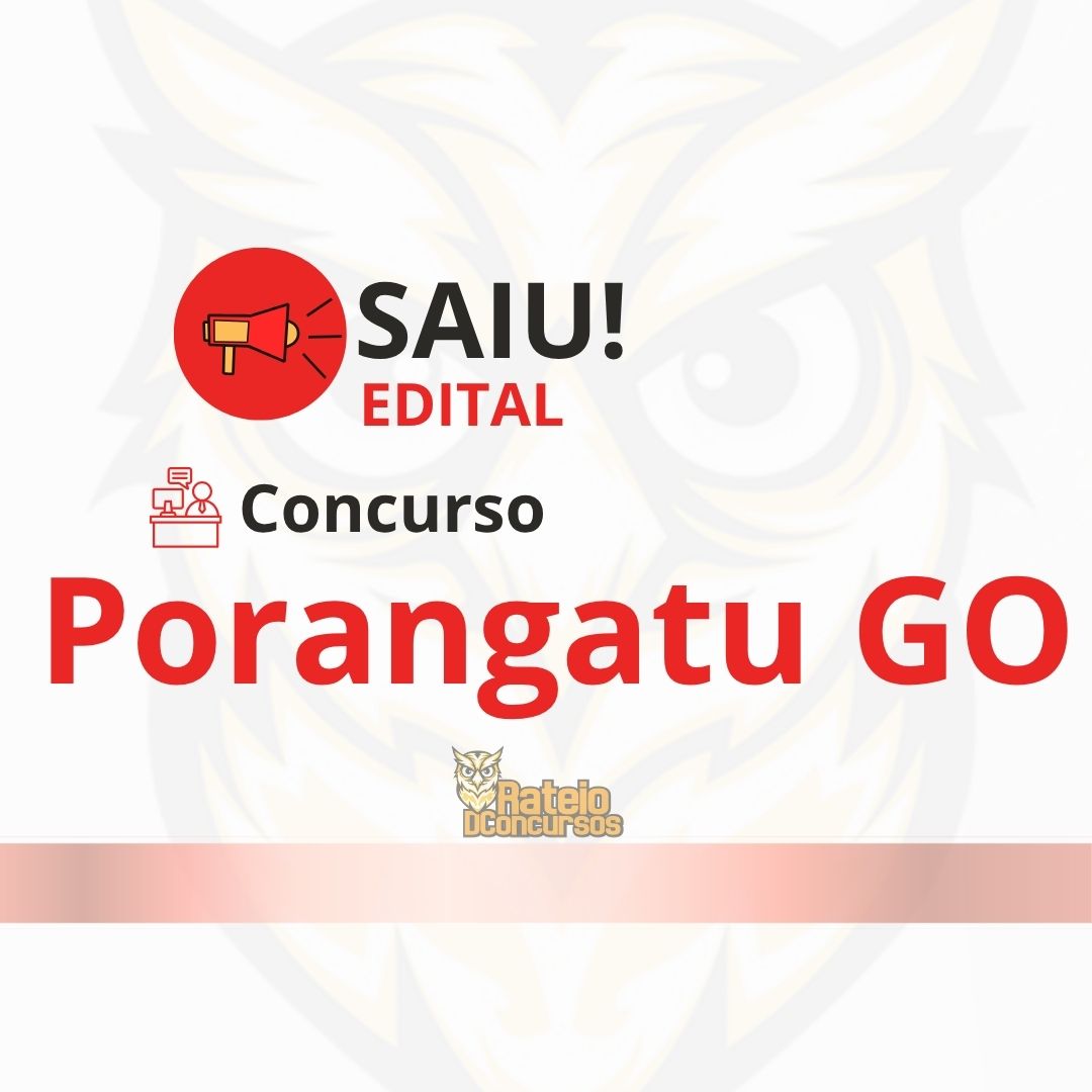 Concurso Porangatu GO 2026: edital publicado com 41 vagas e salários de até R$ 8 mil Concurso Porangatu GO 2026: edital publicado com 41 vagas e salários de até R$ 8 mil