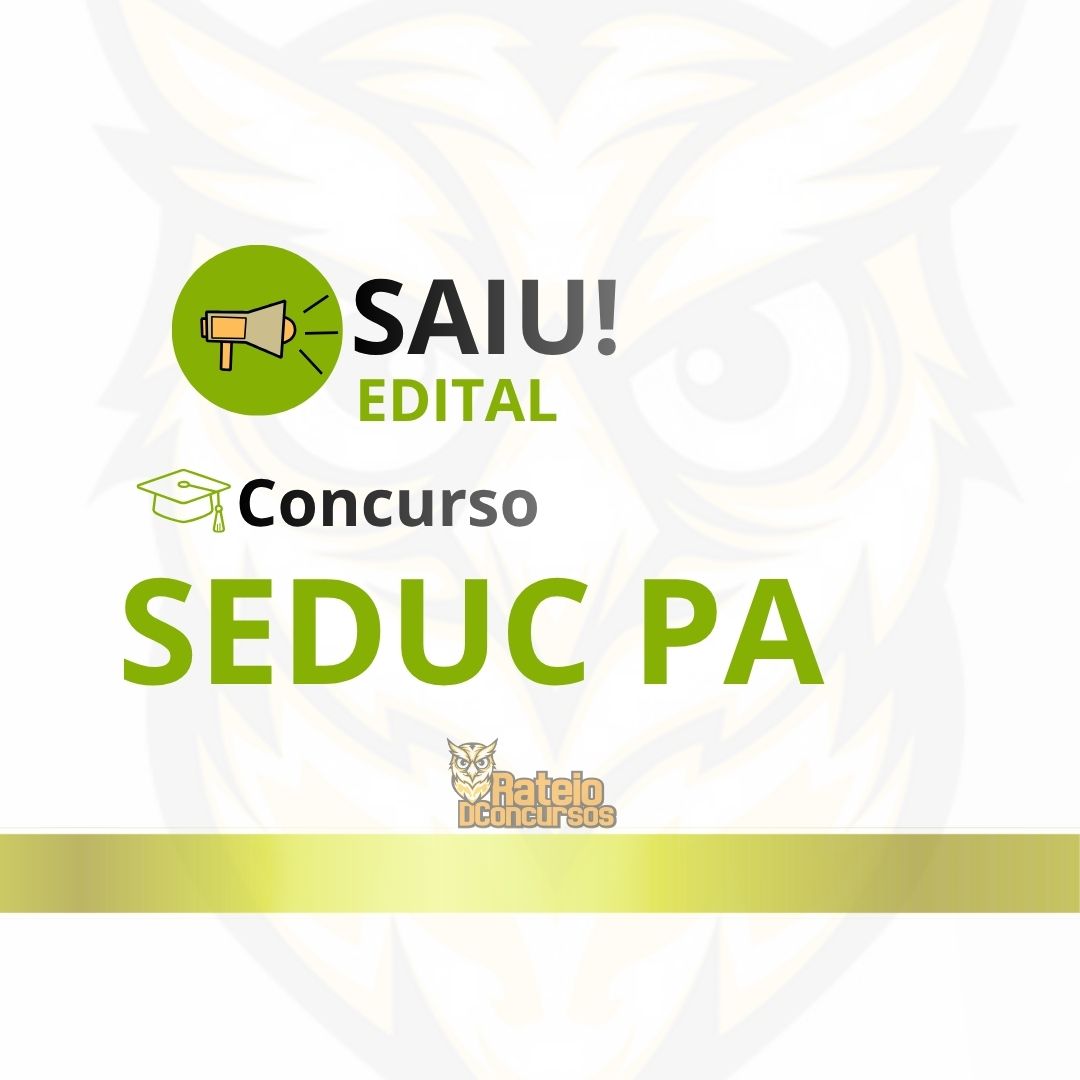 Concurso SEDUC PA 2026: 2 mil vagas e inscrições abertas