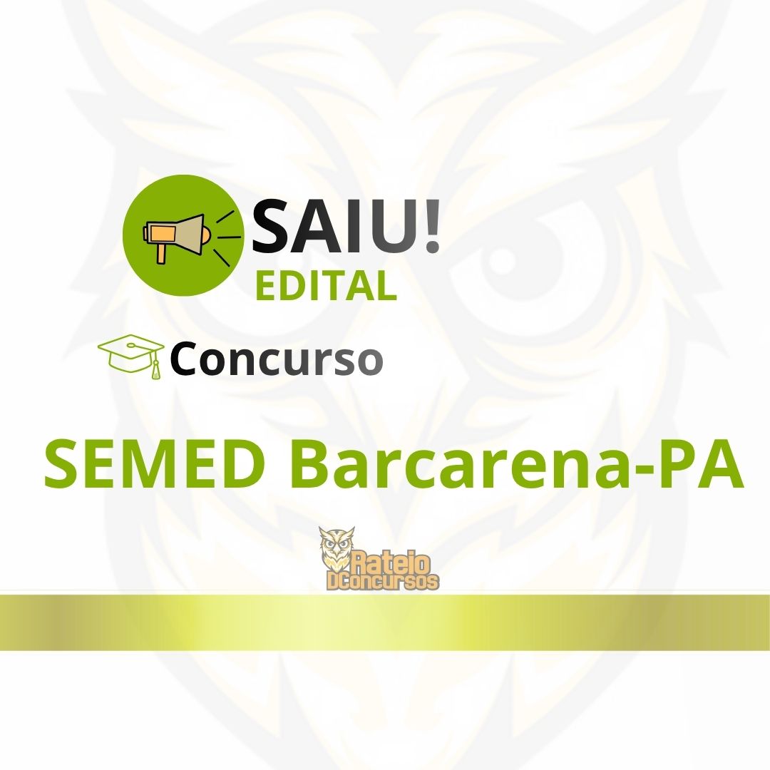 Concurso SEMED Barcarena PA 2026: 1.283 vagas e salários de até R$ 5,1 mil Concurso SEMED Barcarena PA 2026: 1.283 vagas e salários de até R$ 5,1 mil