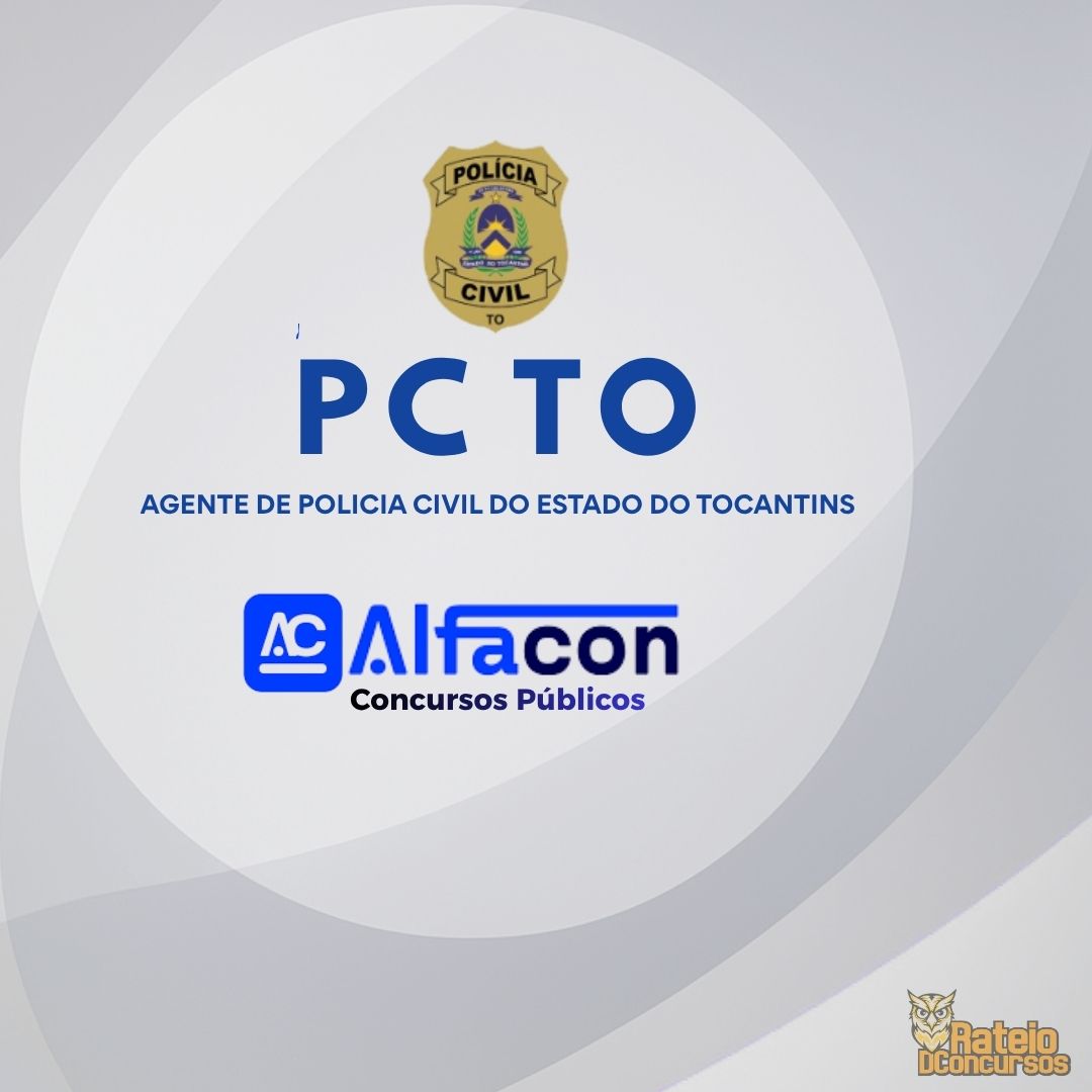 PC TO - Agente de Polícia Civil do Estado do Tocantins - AlfaCon 2026