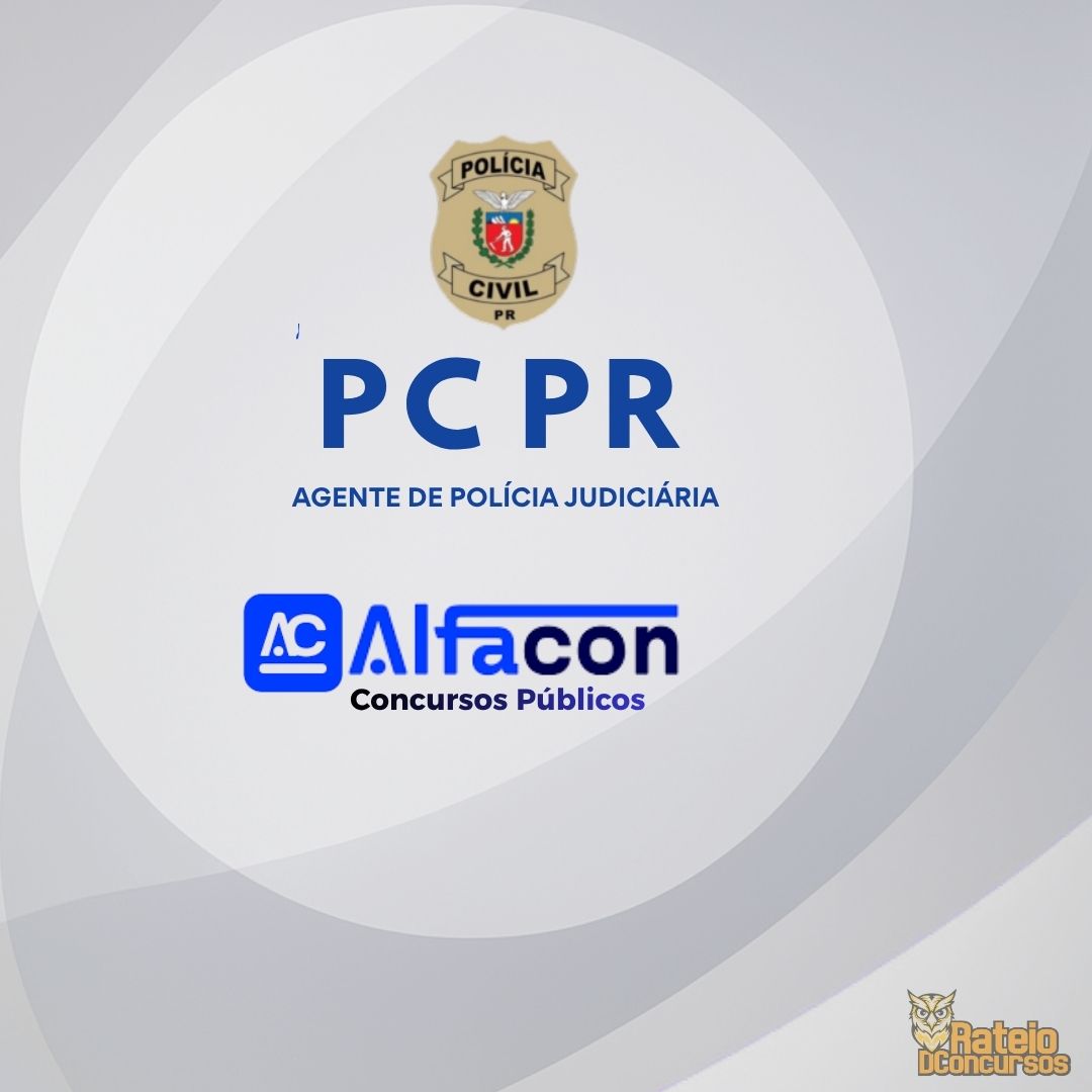 PCPR - Agente de Polícia Judiciária - AlfaCon 2026 PCPR - Agente de Polícia Judiciária - AlfaCon 2026