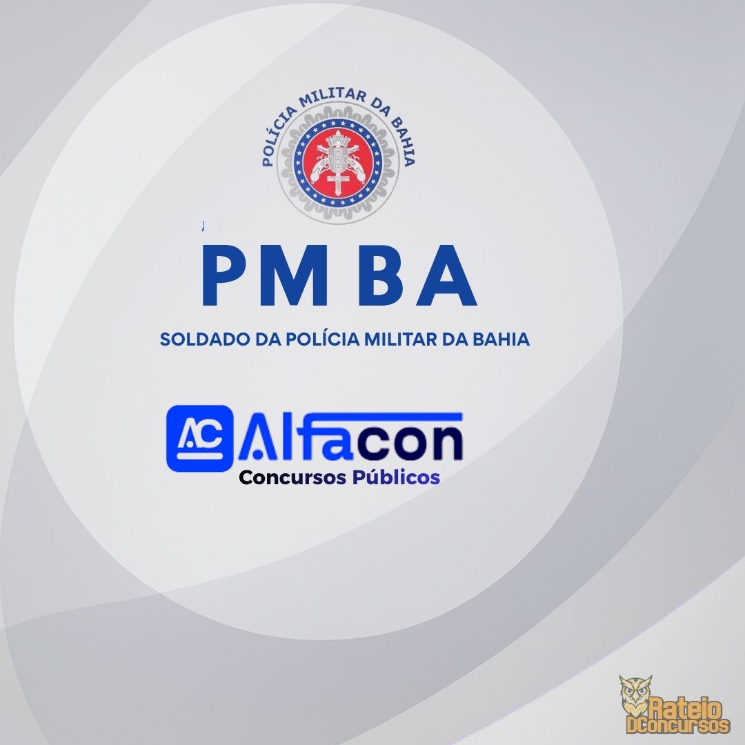 PM BA - Soldado da Polícia Militar da Bahia - AlfaCon 2026 PM BA - Soldado da Polícia Militar da Bahia - AlfaCon 2026