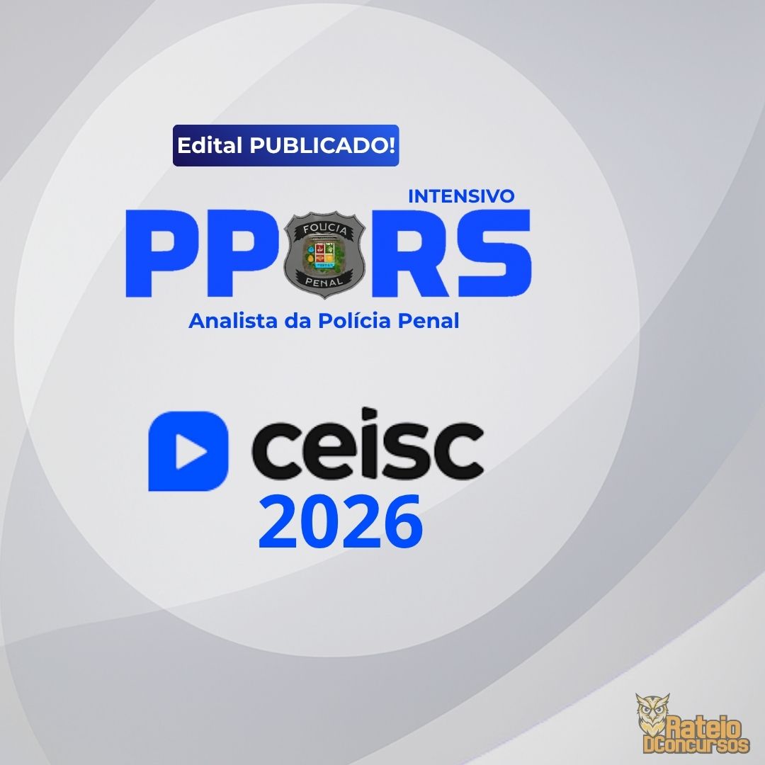 PP RS - Analista da Polícia Penal - Direito (Intensivo) - CEISC 2026
