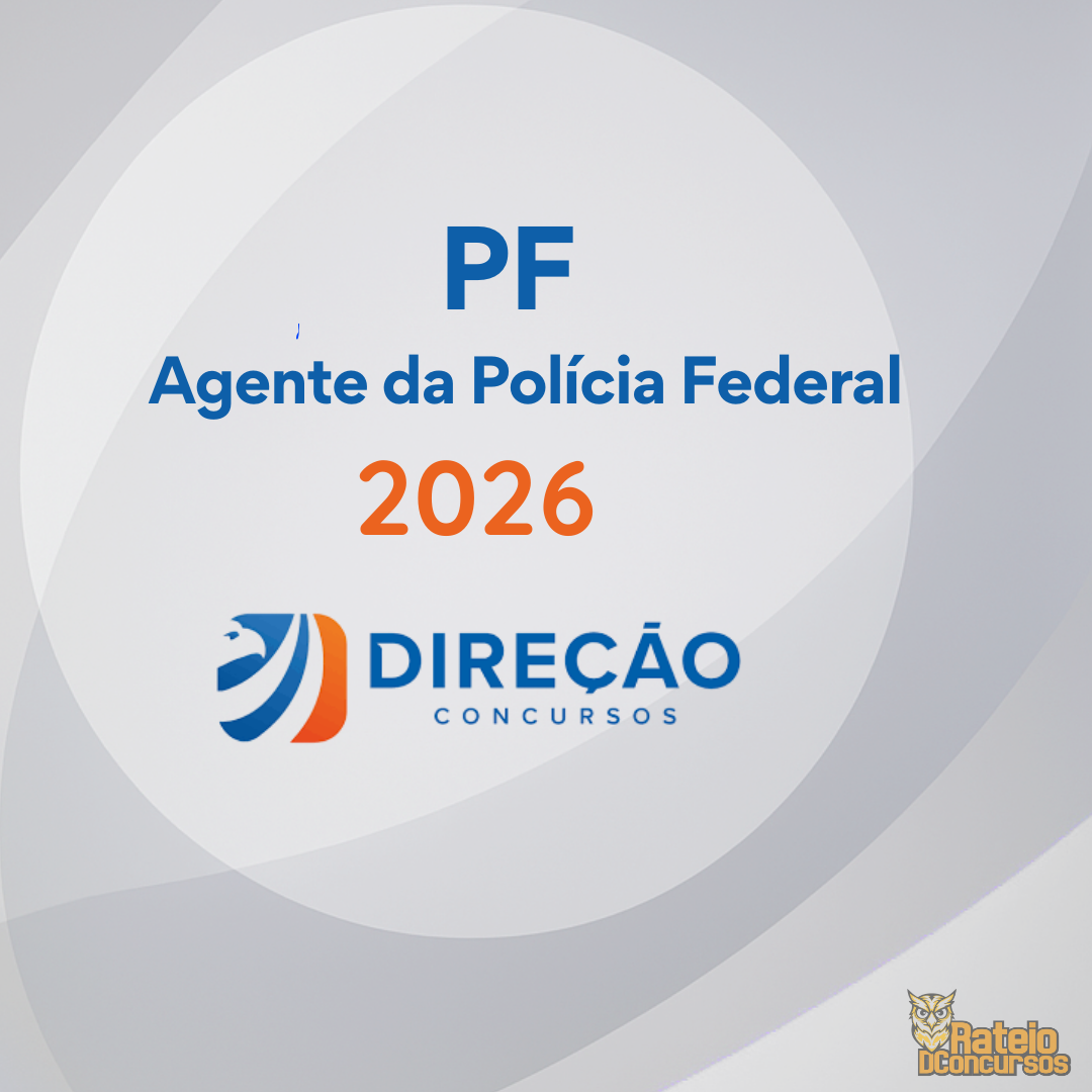 PF 2026 - Agente da Polícia Federal - Direção Concursos 2026