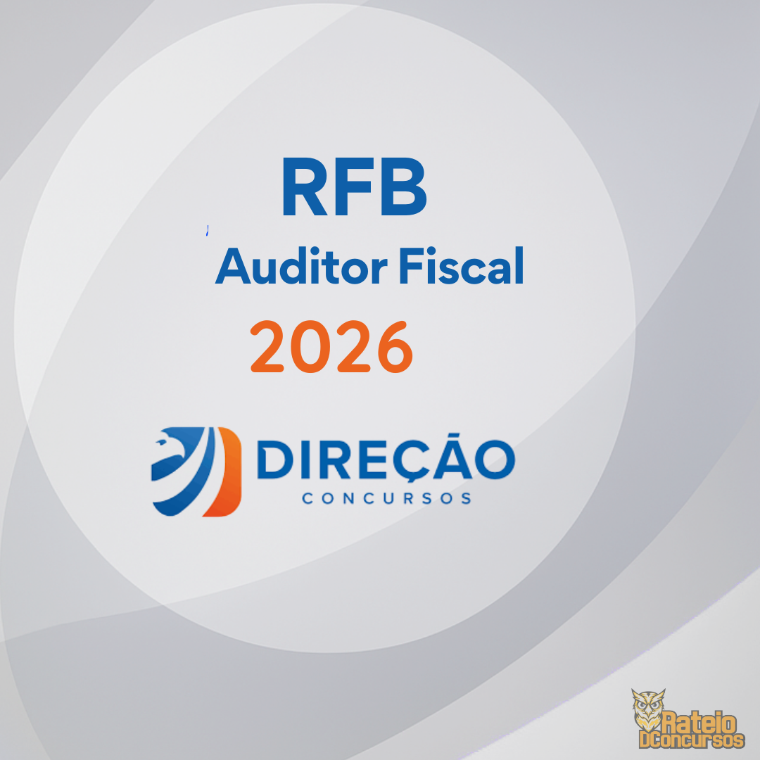 RFB 2026 - Auditor da Receita Federal- Direção Concursos 2026