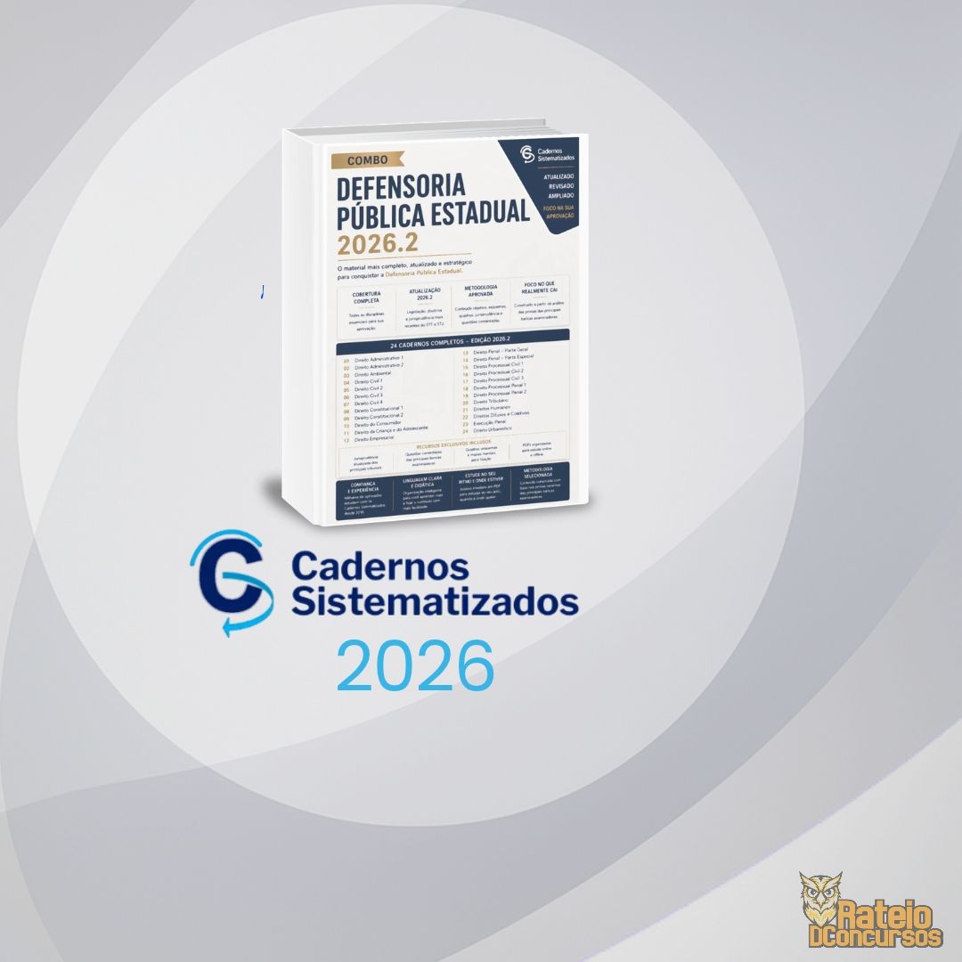 Defensoria Pública Estadual Combo - Cadernos Sistematizados Edição - 2026.2