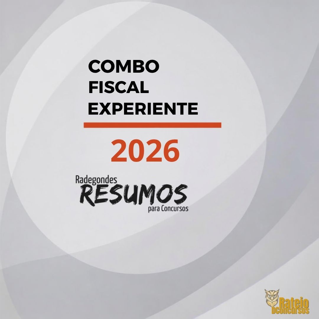 Combo Fiscal Experiente - Radegondes Resumos 2026