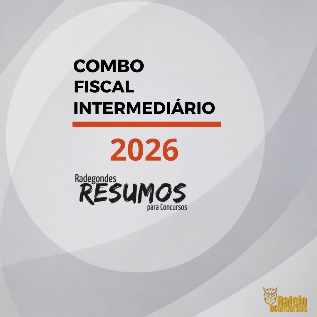 Combo Fiscal Intermediário - Radegondes Resumos 2026