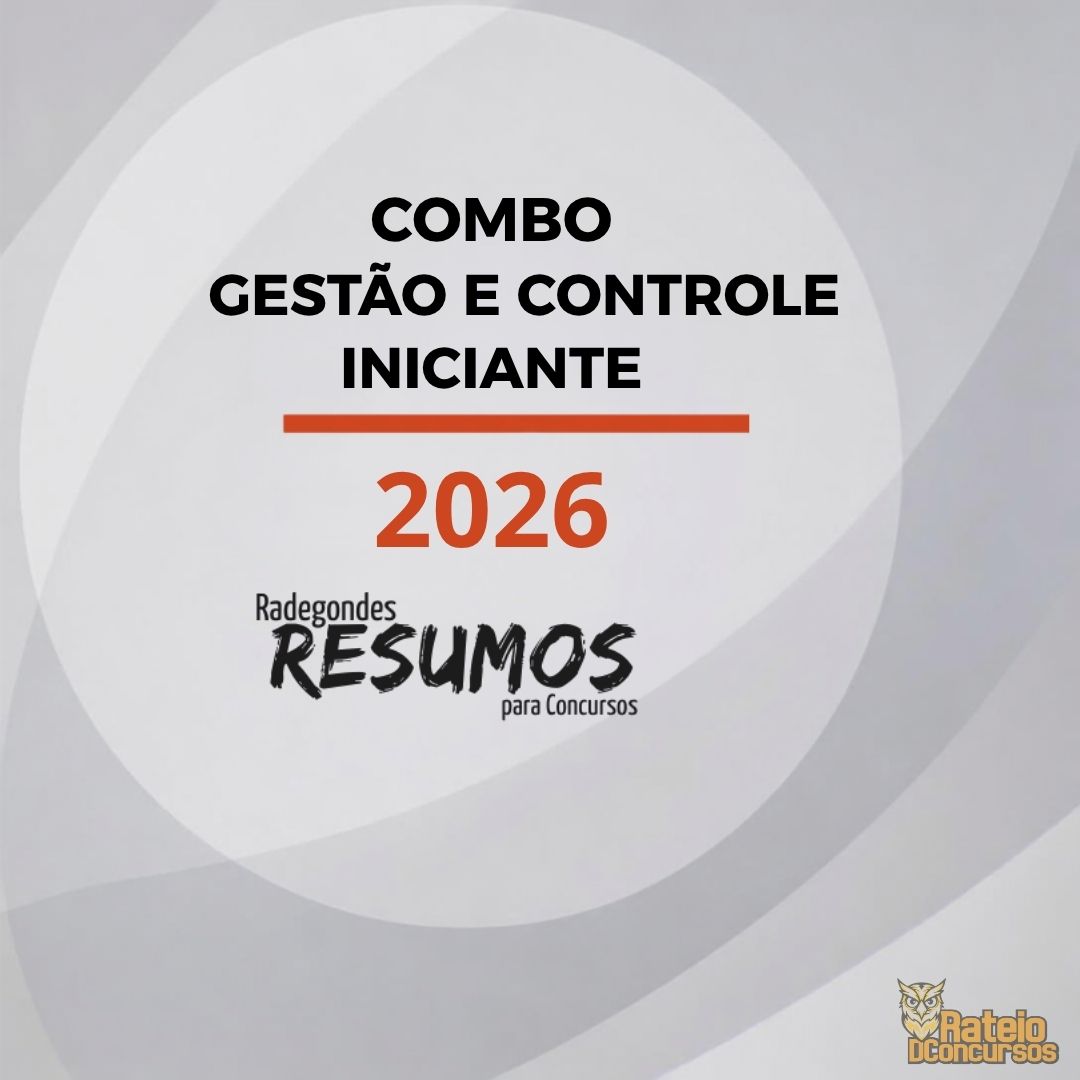 Combo Gestão e Controle Iniciante - Radegondes Resumos 2026 Combo Gestão e Controle Iniciante - Radegondes Resumos 2026