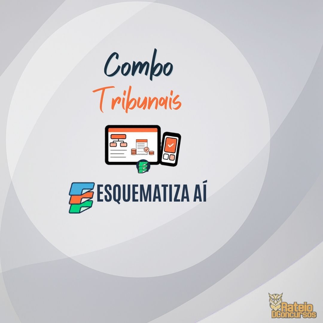 Combo Tribunais Regular - Esquematiza Aí 2026 Combo Tribunais Regular - Esquematiza Aí 2026