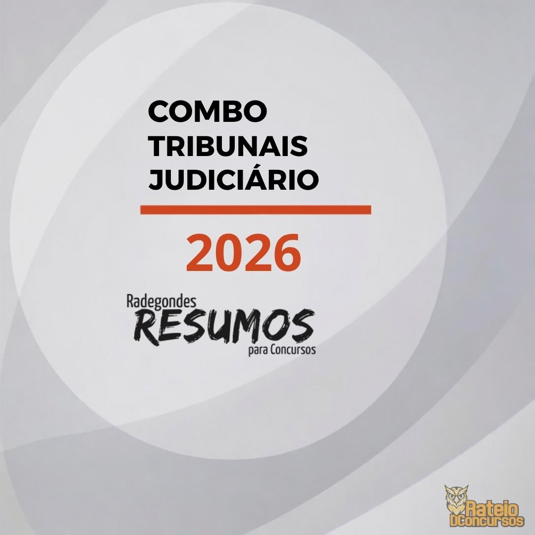 Combo Tribunais - Radegondes Resumos 2026 Combo Tribunais - Radegondes Resumos 2026