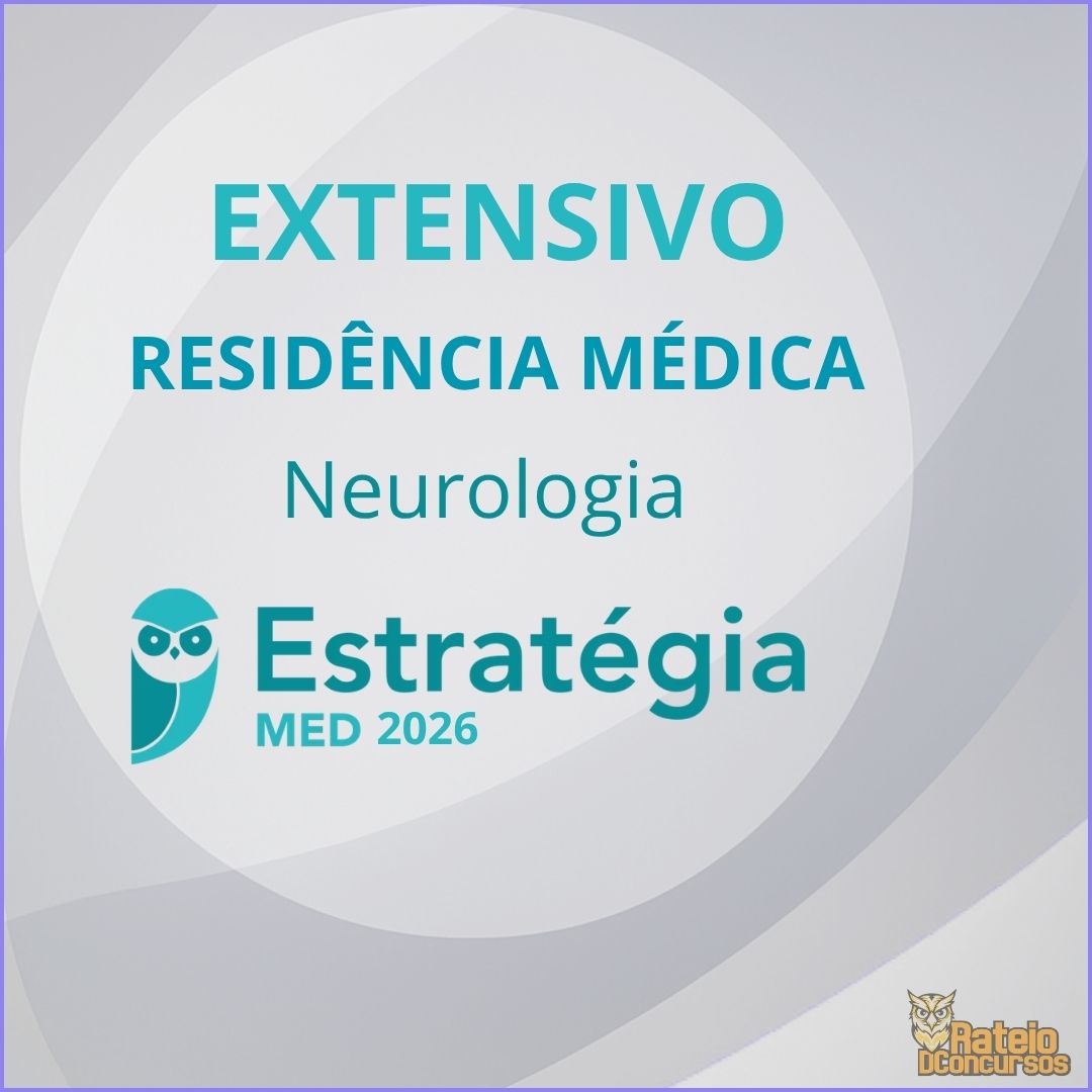 Residência Médica - para Neurologia - Curso Extensivo - Estratégia MED