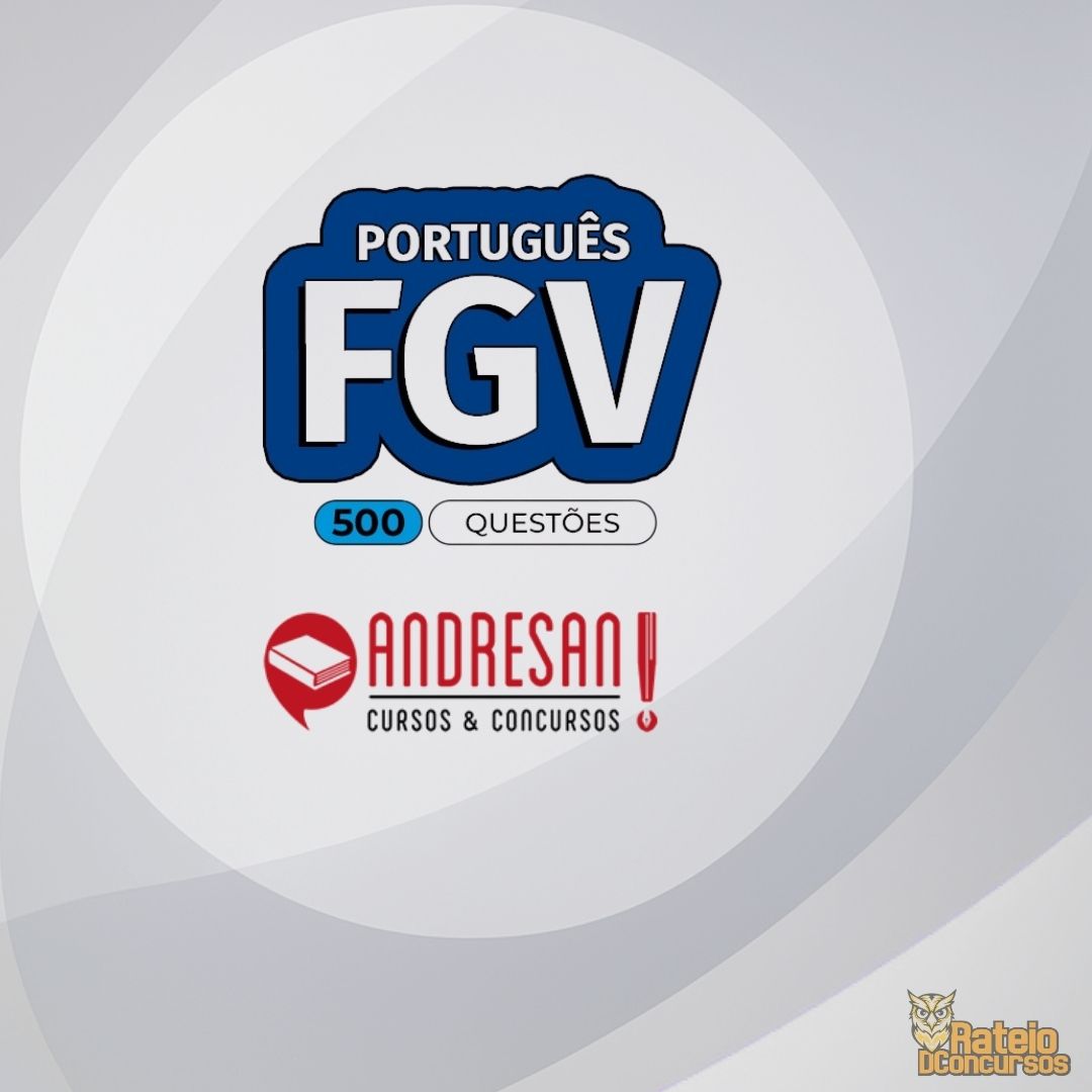 FGV - 500 Questões de Português por Assunto - Andressan 2026