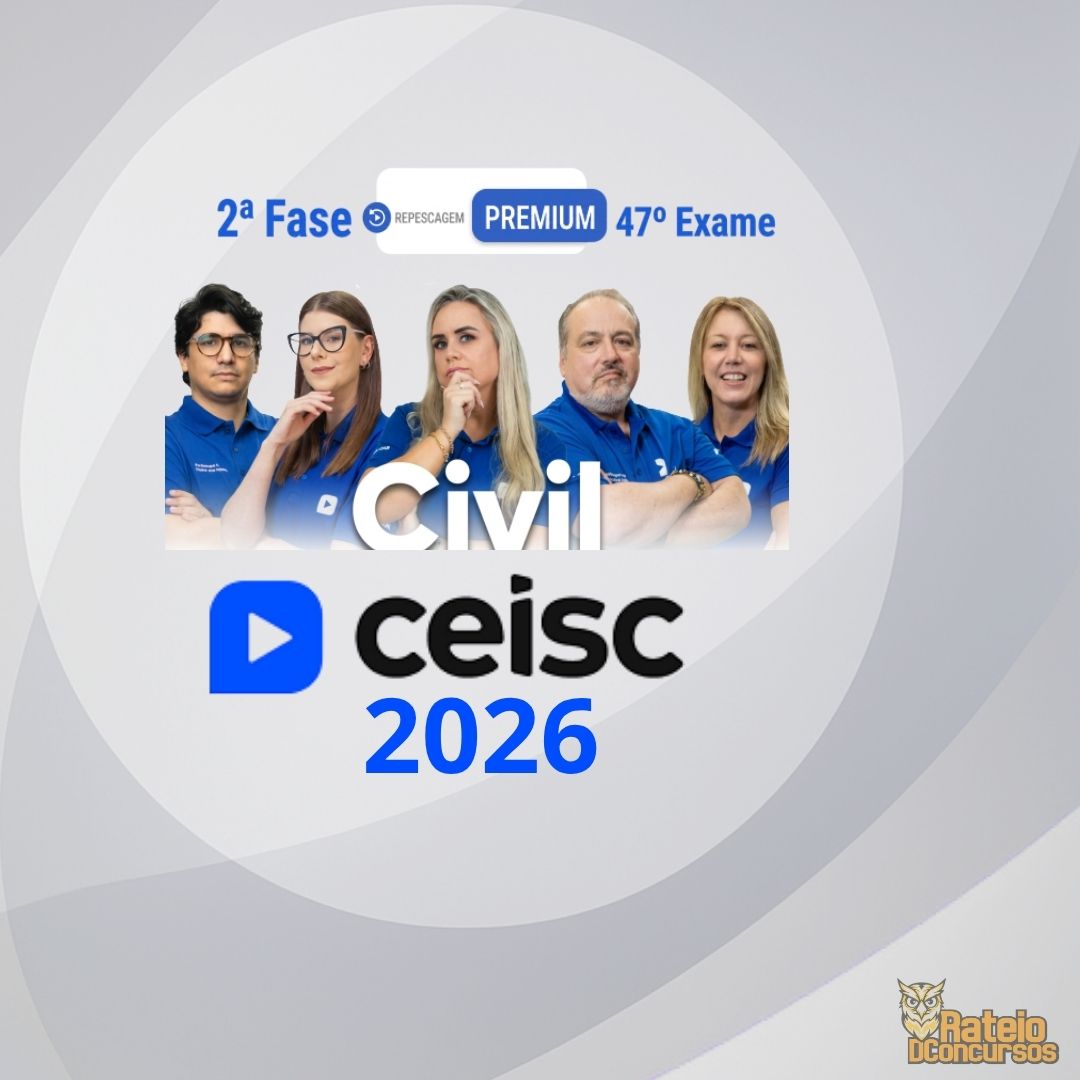 OAB 2ª Fase 47º Exame (Civil) - Ceisc 2026 OAB 2ª Fase 47º Exame (Civil) - Ceisc 2026