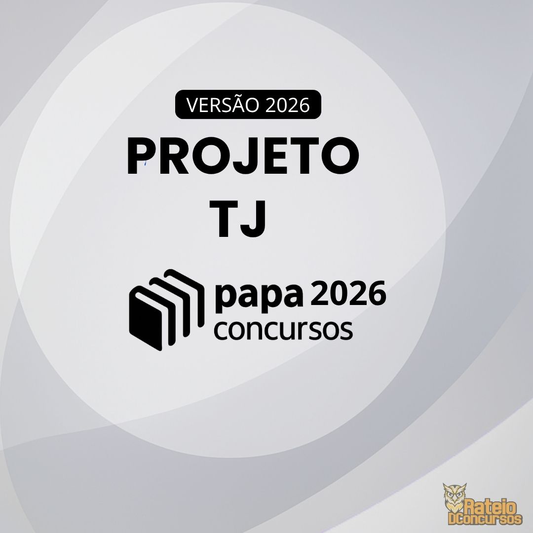 Projeto TJ – Papa Concursos 2026